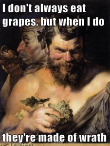 funny-pictures-history-i-dont-always-eat-grapes-but-when-i-do-theyre-made-of-wrath